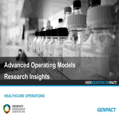 Advanced Operating Model Research Insights: Healthcare Operations