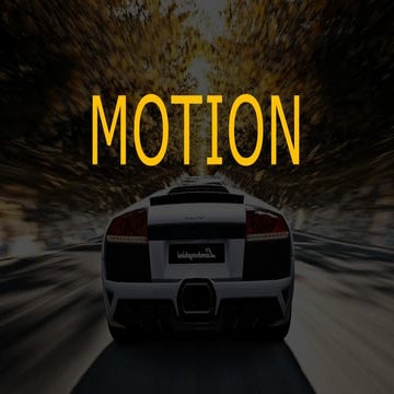 General Physics Motion Types Speed and Acceleration