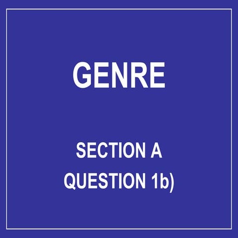 SECTION A Genre