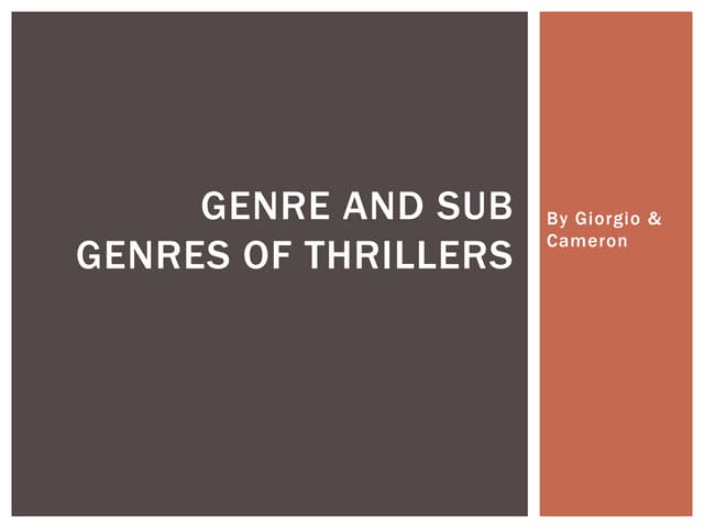 Genre and sub genres of thrillers