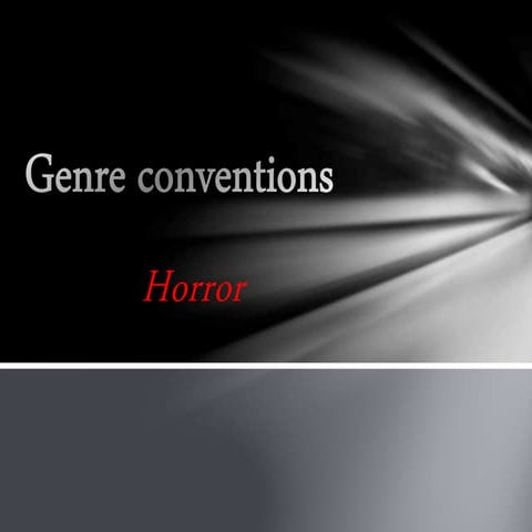 Genre conventions horror A-level Media
