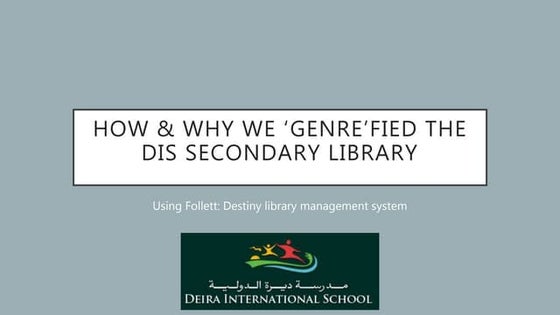 Big Talk From Small Libraries 2024: Genrefying your Public Library | PPT