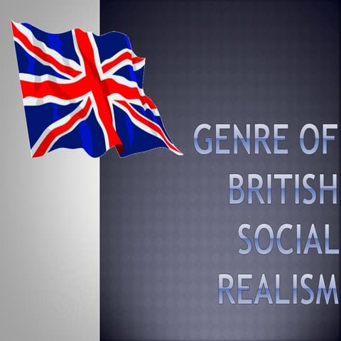 Genre of British Social Realism