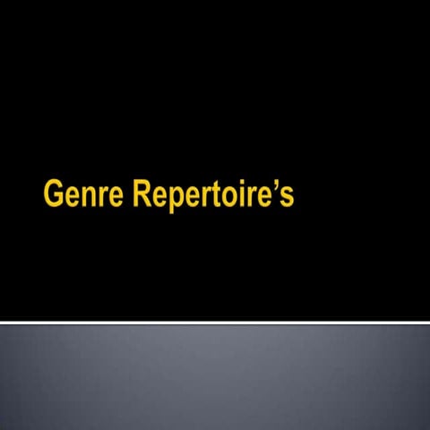 Genre repertoire’s