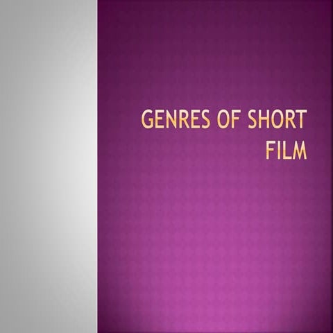 Genres of short film