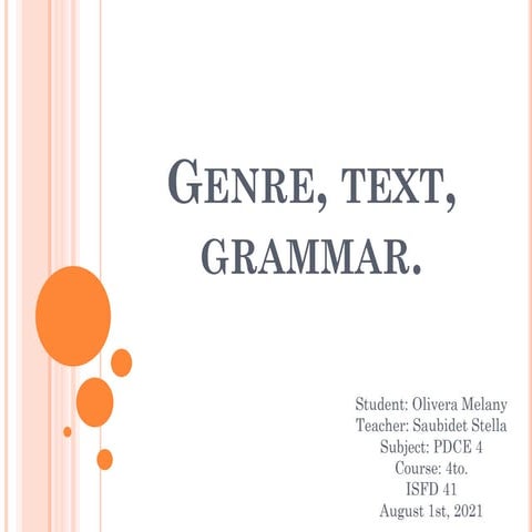 Genre, text, grammar