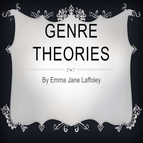 The 3 Different Genre Theories