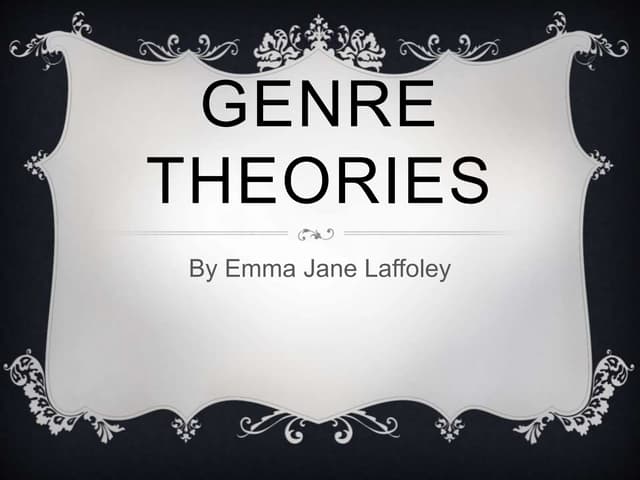 Genre theories