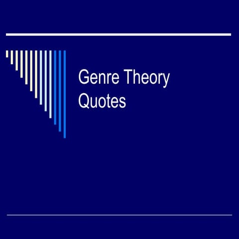 Genre theory quotes