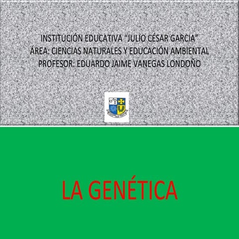 G E NÉ T I C A  M E N D E L I A N A(97  2003)