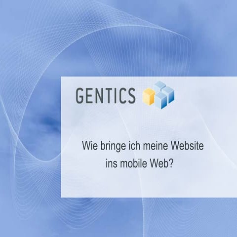 Gentics Mobile Web Event 2011