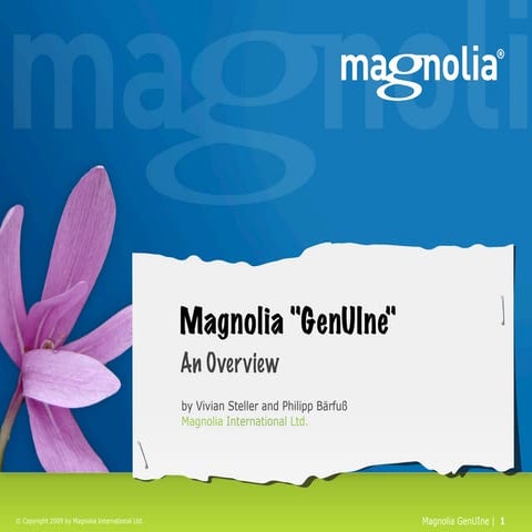 Magnolia 5.0 'GenUIne'
