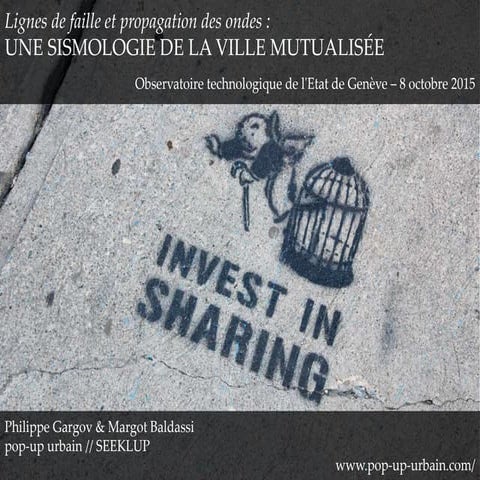 Lignes de faille et propagation des ondes : une sismologie de la ville mutualisée 