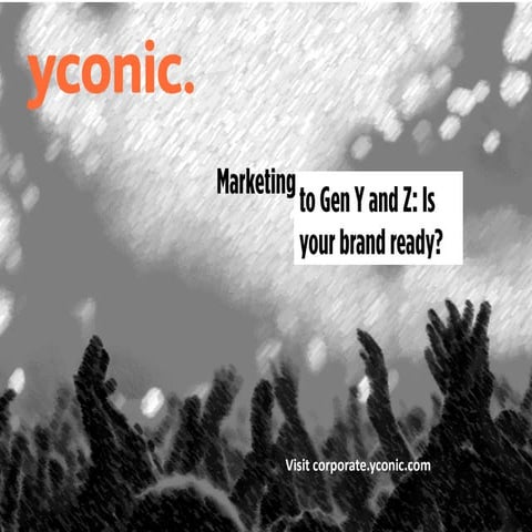 Marketing To Gen Y and Z: Is Your Brand Ready?