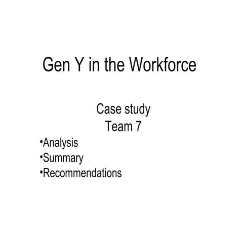 Gen y in the workforce