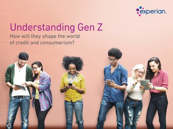 Understanding Gen Z: How will they shape the world of credit and consumerism?