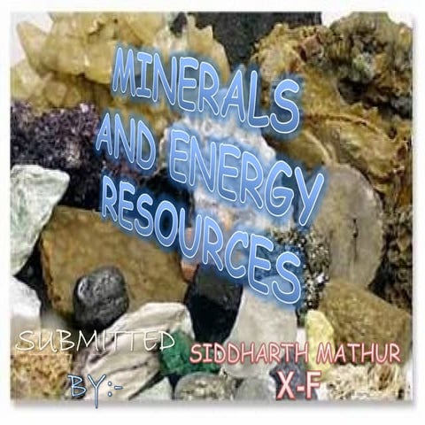 Minerals Energy Resources Ppt