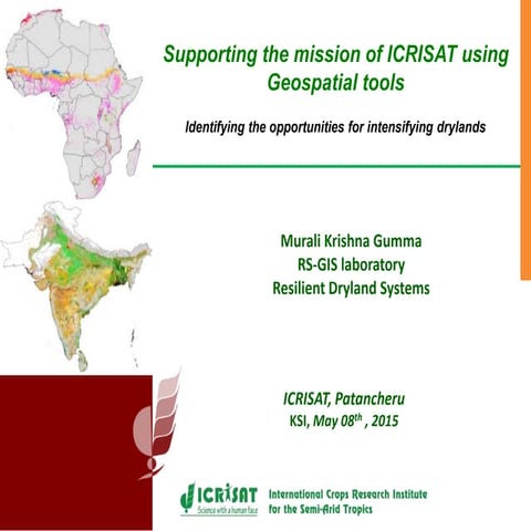 Supporting the mission of ICRISAT using Geospatial tools 