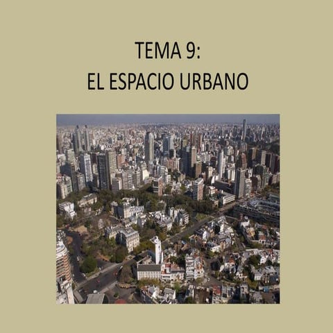 GEO2 T9 El espacio urbano