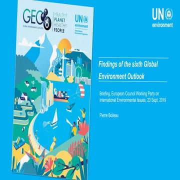 Findings of the sixth Global Environment Outlook