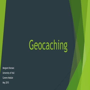 Geocaching: Using technology to explore