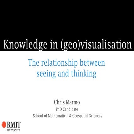Knowledge in (Geo)Visualisation