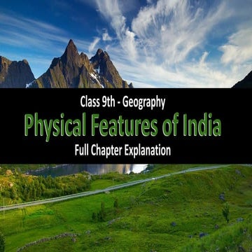 Comprehensive Geography Guide: Physical Features of India for Class 9 | PDF