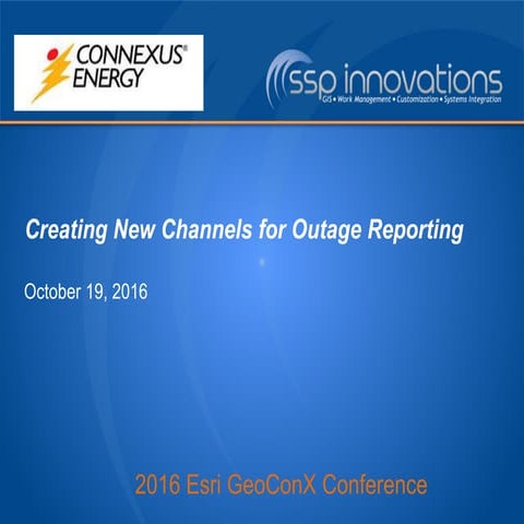 Creating New Channels for Outage Reporting