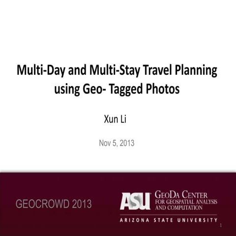 Travel Plan using Geo-tagged Photos in Geocrowd2013 