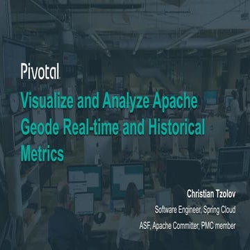 Visualize and Analyze Apache Geode Real-time and Historical Metrics with Grafana