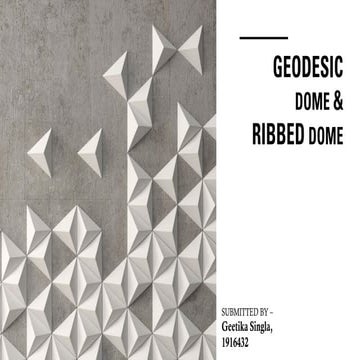 Geodesic Dome and Ribbed Dome