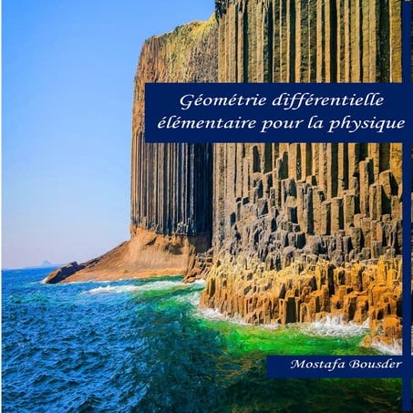 Géométrie différentielle élémentaire pour la physique-Mostafa Bousder