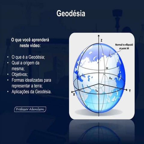 O Que É: Geodesia Espacial – O que é topografia: definição, objetivo e ...