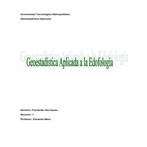 Geoestadistica aplicada a la edafologia