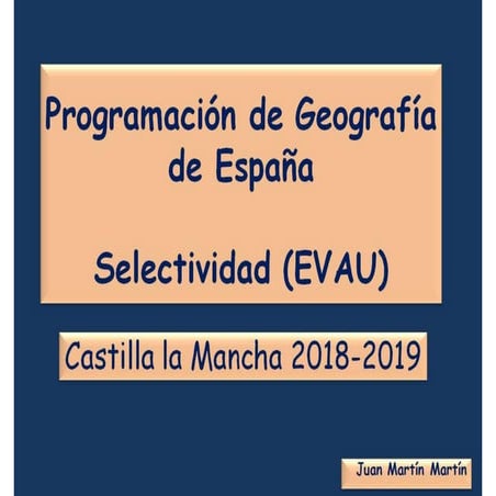 Programación de Geografía. Selectividad (EVaU) 2018-2019