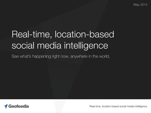 Location-based social media monitor...