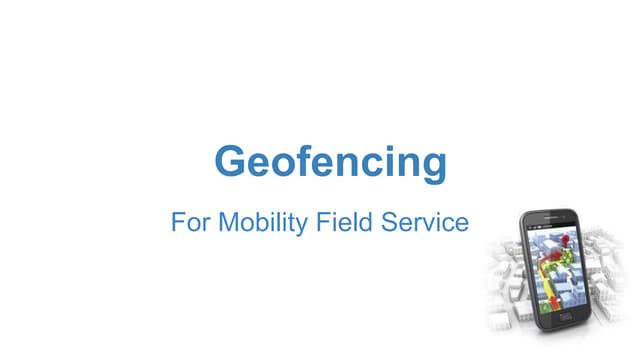 Geofencing for mobile applications