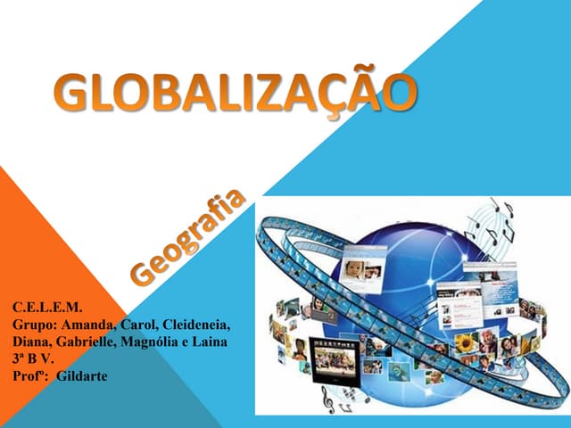 GLOBALIZAÇÃO - Geografia