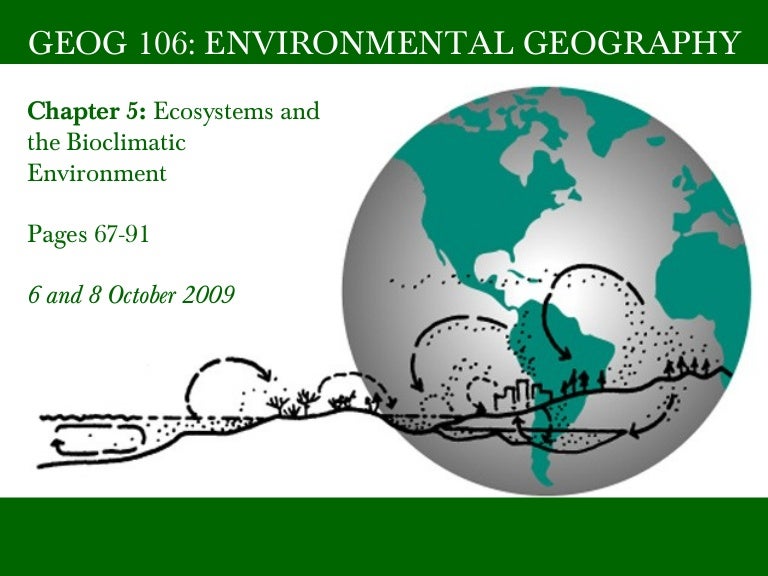 Environmental Geography Chapter 5 Part 1