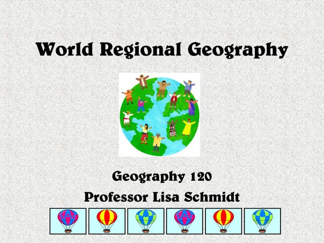 Geog 120 Intro Spr 2013 Ppt Geog 120 Intro Spr 2013 Ppt