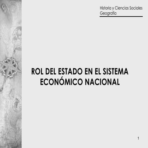 El rol del estado en la economia nacional