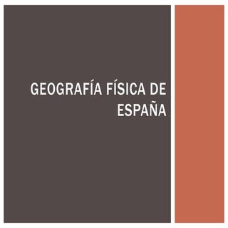 Repaso de Geografía Física de España