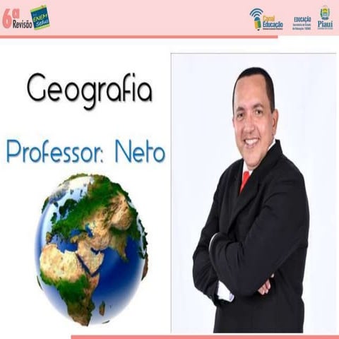 Geografia Prof. Neto | PPTX