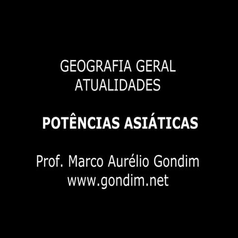 Geografia Geral - Potencias asiáticas [www.gondim.net]