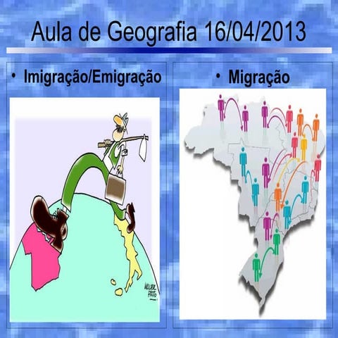 Geografia migração e imigração | ODP