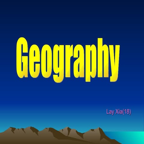 Geograhy (Lay Xia 201)