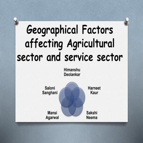 Geographical factors affecting agricultural sector and service sector