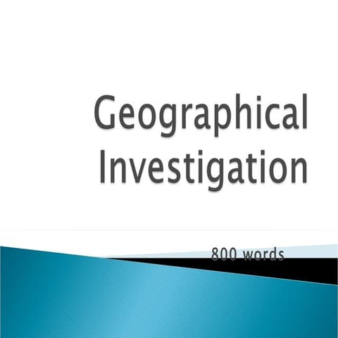 Geographical investigation