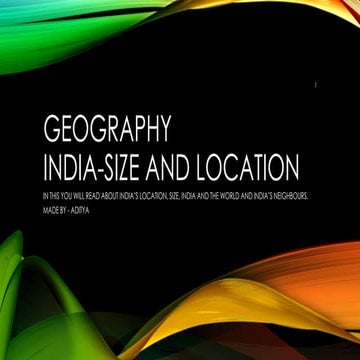INDIA - SIZE AND LOCATION