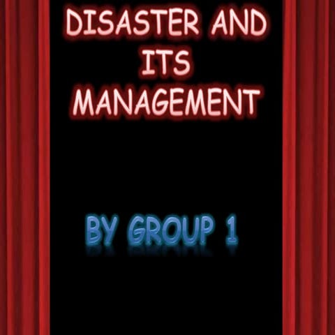 disaster and its management.ppt